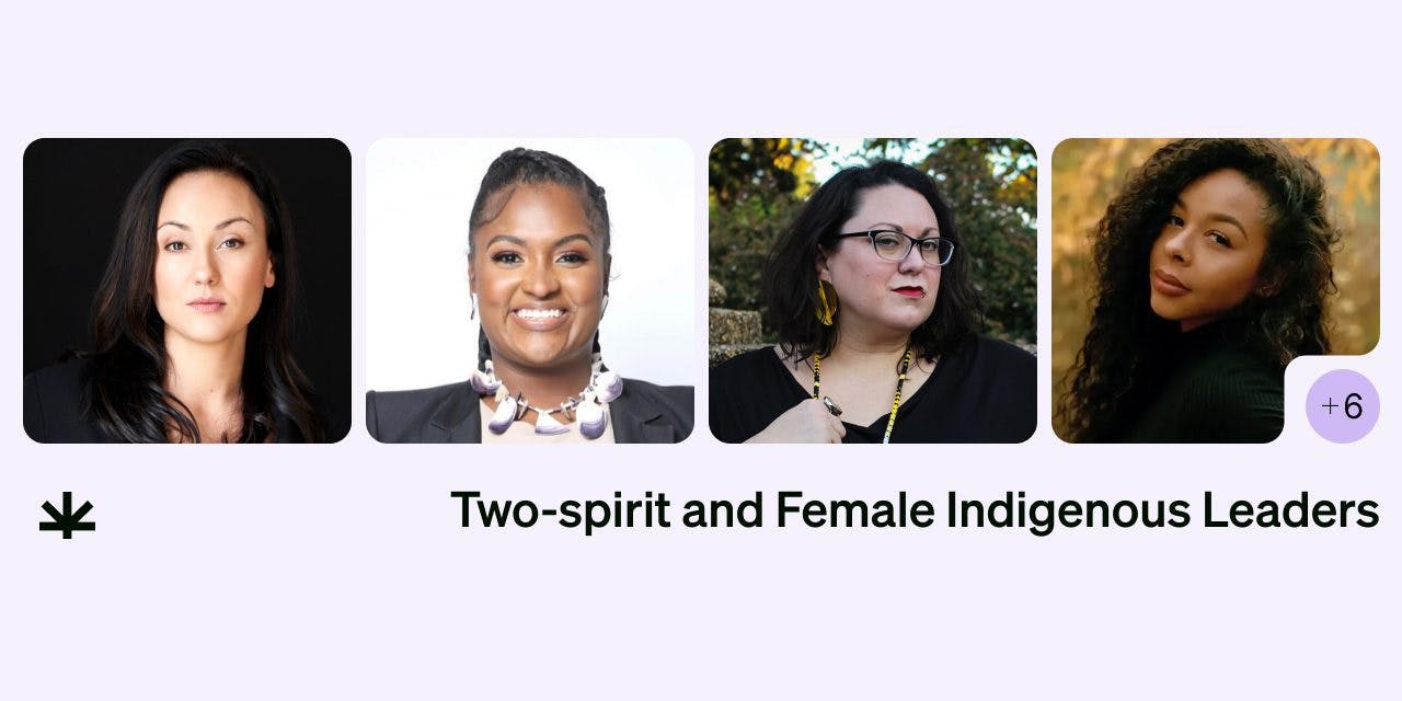 Two-spirit and Female Indigenous Leaders